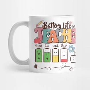 Battery Life of a Teacher Funny Apparel Mug